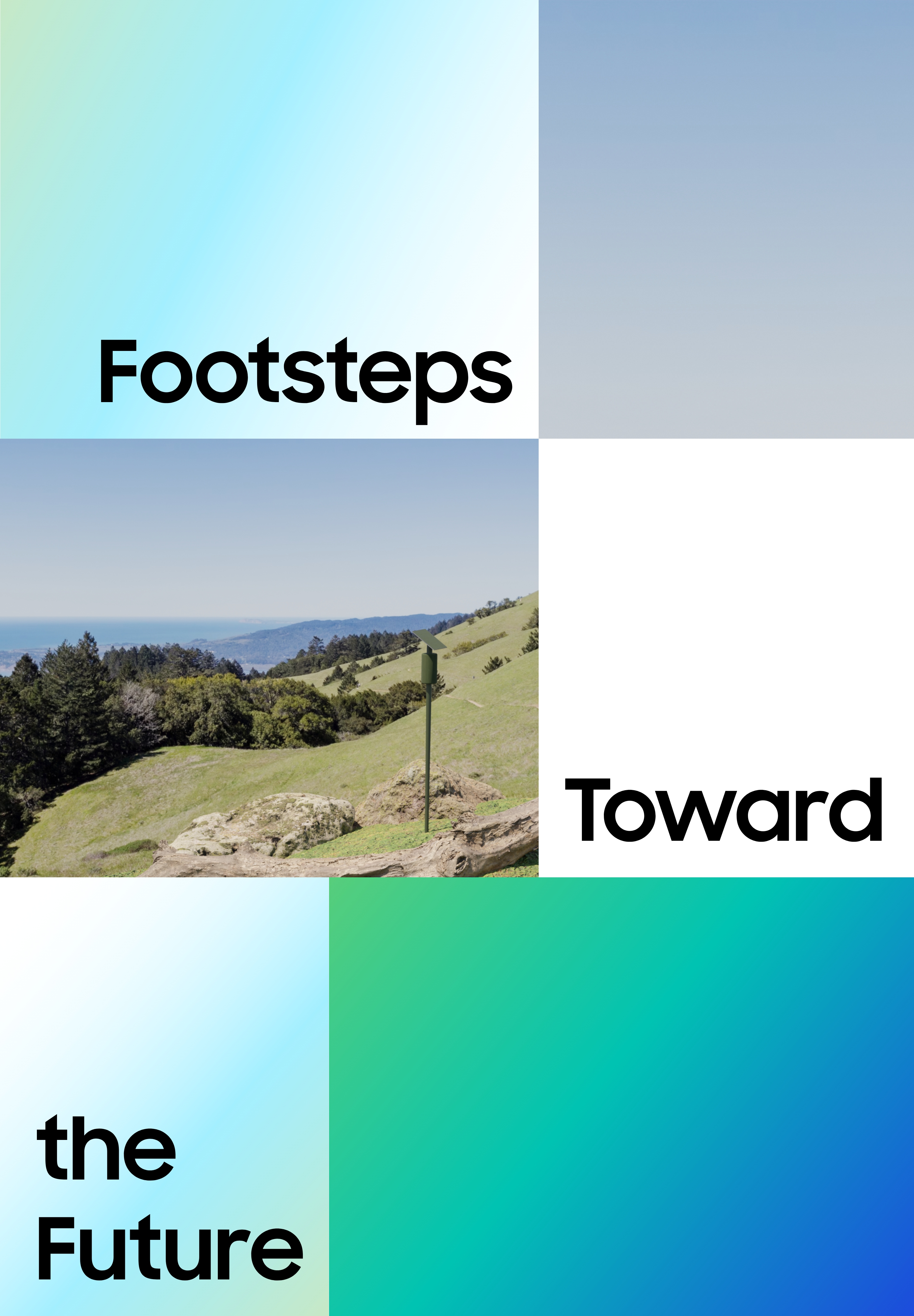 The words Footsteps to the Future are written on a gradient background. In the center is an image of the Recreate finalist, Solar Lookout, installed.