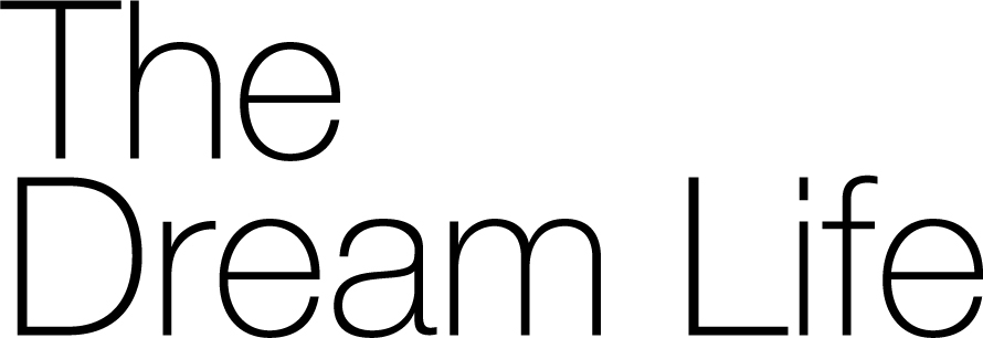 The Dream Life