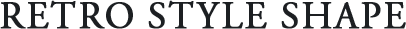 Retro style Shape